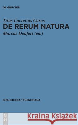 De rerum natura Deufert, Marcus 9783110262513 de Gruyter