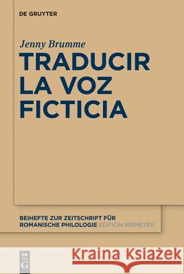 Traducir la voz ficticia Brumme, Jenny 9783110263251 De Gruyter