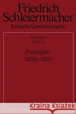 Predigten 1820-1821  9783110265484 De Gruyter