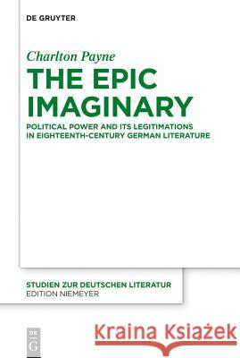 The Epic Imaginary Payne, Charlton 9783110271942 Walter de Gruyter