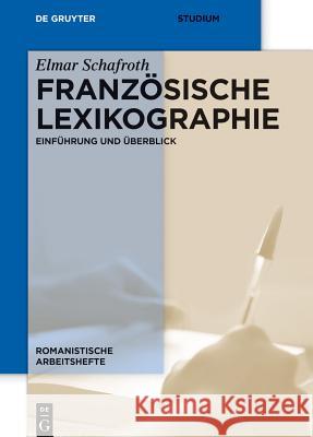 Französische Lexikographie Schafroth, Elmar 9783110272581 Walter de Gruyter