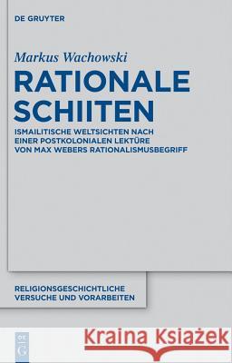 Rationale Schiiten Markus Wachowski 9783110273748 De Gruyter