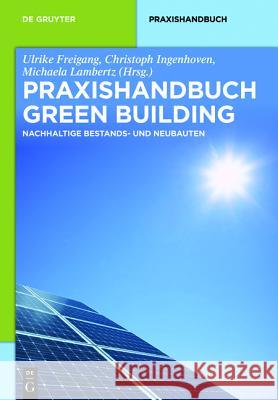 Praxishandbuch Green Building Peter Mösle 9783110275179 de Gruyter