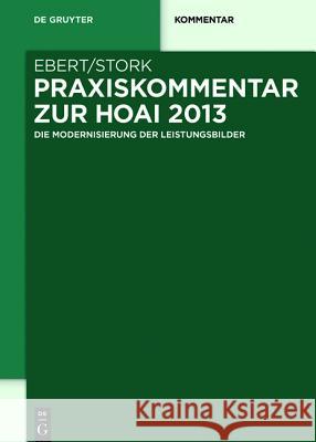 Praxiskommentar zur HOAI 2013 No Contributor 9783110275186 De Gruyter