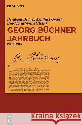 Georg Büchner Jahrbuch, Band 12, Georg Büchner Jahrbuch Dedner, Burghard 9783110280449