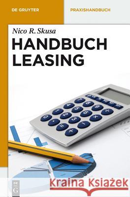 Handbuch Leasing Nico R. Skusa 9783110284614 Walter de Gruyter