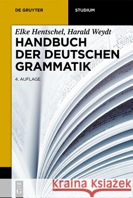 Handbuch der deutschen Grammatik Elke Hentschel 9783110286694 Walter de Gruyter