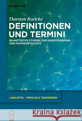 Definitionen und Termini Roelcke, Thorsten 9783110295375 Walter de Gruyter