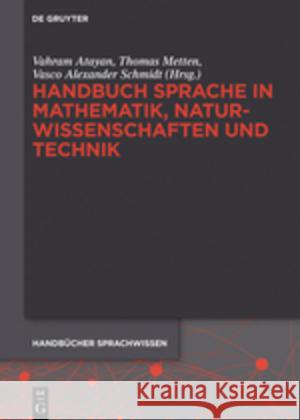 Handbuch Sprache in Mathematik, Naturwissenschaften Und Technik Atayan, Vahram 9783110295825 De Gruyter Mouton