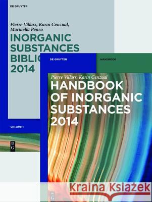 [Set of Handbook and Bibliography] Pierre Villars, Karin Cenzual, Marinella Penzo 9783110296617