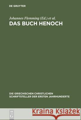 Das Buch Henoch Ludwig Radermacher, Johannes Flemming 9783110297454 De Gruyter