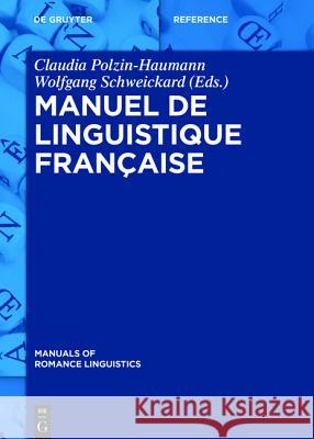 Manuel de linguistique française Claudia Polzin-Haumann 9783110302080 de Gruyter