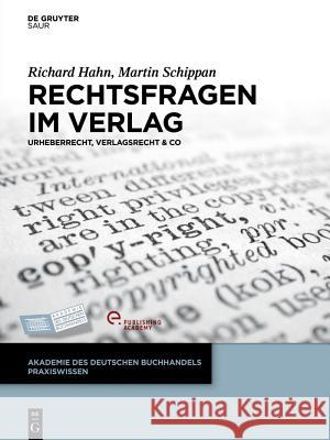 Rechtsfragen im Verlag Hahn Schippan, Richard Martin 9783110303810 Walter de Gruyter