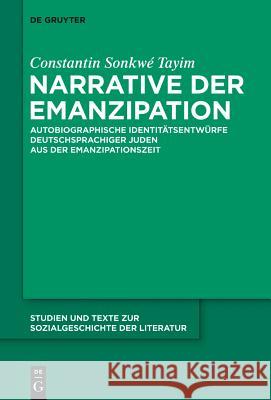 Narrative der Emanzipation Constantin Sonkwé Tayim 9783110307269 De Gruyter