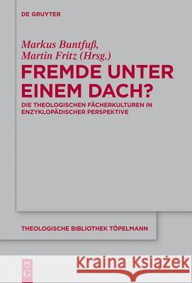 Fremde unter einem Dach? Buntfuß, Markus 9783110310856 Walter de Gruyter