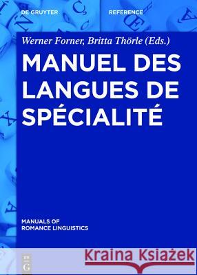 Manuel Des Langues de Spécialité Werner Forner 9783110313437 de Gruyter