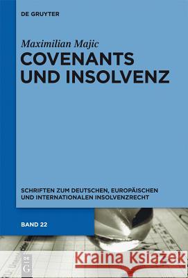 Covenants und Insolvenz Majic, Maximilian 9783110315059 Walter de Gruyter