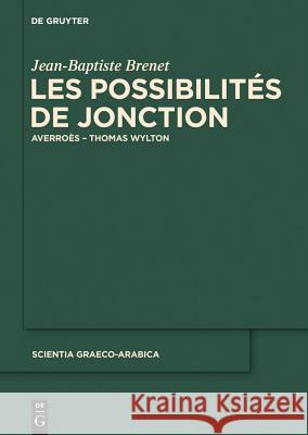 Les possibilités de jonction Brenet, Jean-Baptiste 9783110315066 De Gruyter