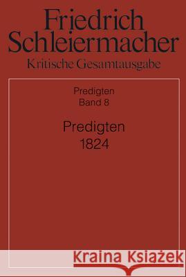 Predigten 1824  9783110316858 De Gruyter