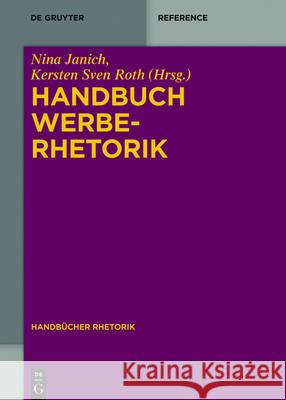 Handbuch Werberhetorik Nina Janich Kersten Sven Roth 9783110318104