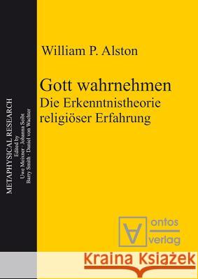 Gott wahrnehmen William P Alston 9783110324426