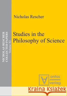 Studies in the Philosophy of Science: A Counterfactual Perspective on Quantum Entanglement Rescher, Nicholas 9783110325447 Walter de Gruyter & Co