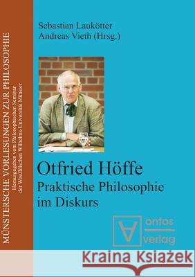 Otfried Höffe Sebastian Laukötter, Andreas Vieth 9783110329339 de Gruyter