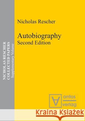 Autobiography Nicholas Rescher 9783110330229 Walter de Gruyter