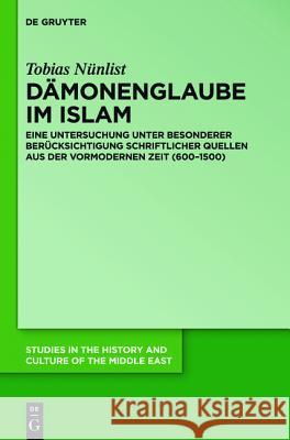 Dämonenglaube im Islam Tobias Nünlist 9783110331547 De Gruyter