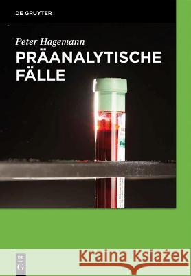 Präanalytische Fälle Hagemann, Peter 9783110335514 De Gruyter