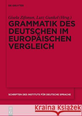 Grammatik des Deutschen im europäischen Vergleich, 2 Vols.  9783110341355 Walter de Gruyter
