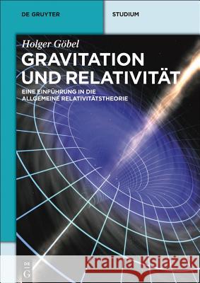 Gravitation und Relativität Göbel, Holger 9783110344264