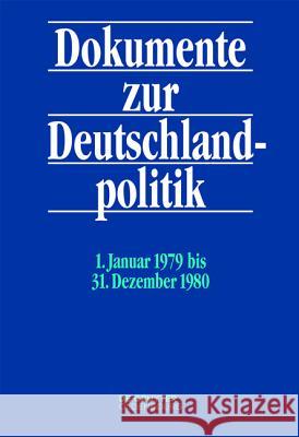 1. Januar 1979 bis 31. Dezember 1980  9783110346411 De Gruyter Oldenbourg