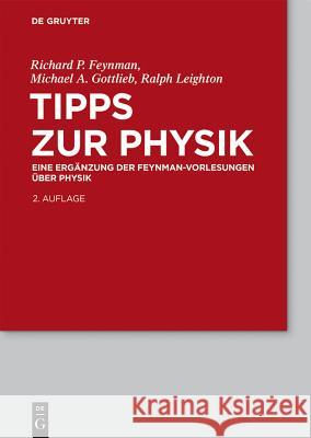 Tipps Zur Physik: Eine Ergänzung Feynman, Richard P. 9783110347654