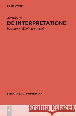 de Interpretatione: (Peri Hermeneias) Aristoteles 9783110349054 Walter de Gruyter