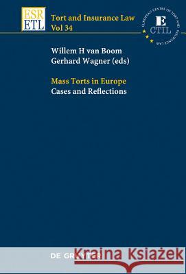 Mass Torts in Europe No Contributor 9783110349450 De Gruyter