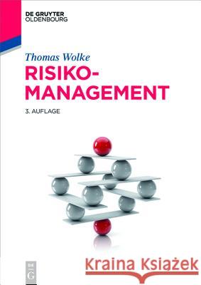 Risikomanagement Thomas Wolke 9783110353860 Walter de Gruyter