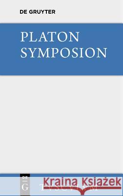 Symposion Platon                                   Franz Boll Wolfgang Buchwald 9783110355970 Walter de Gruyter