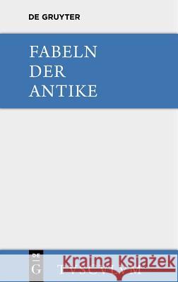 Fabeln der Antike Schnur, Harry C. 9783110356045 Walter de Gruyter