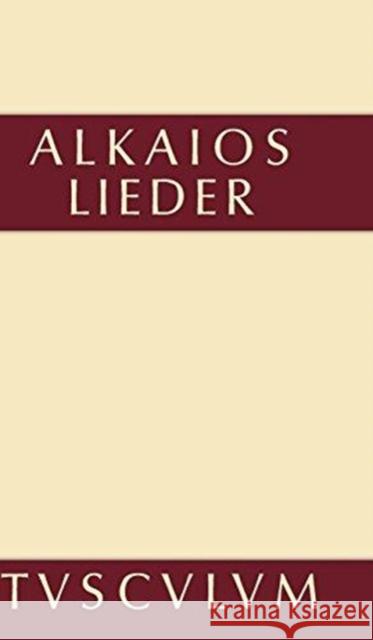 Alkaios Alkaios 9783110356267 Walter de Gruyter