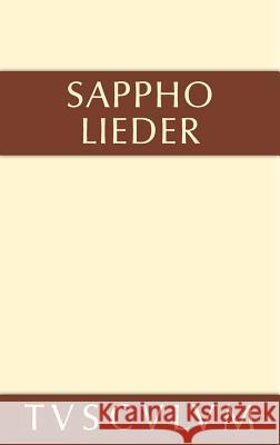 Lieder Sappho                                   Max Treu 9783110356922 Walter de Gruyter