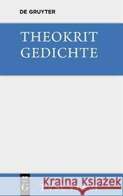 Gedichte Theokrit                                 F. P. Fritz 9783110357646 Walter de Gruyter