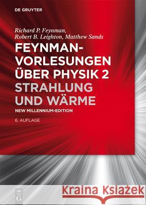 Strahlung Und Wärme Feynman, Richard P. 9783110367706