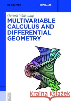 Multivariable Calculus and Differential Geometry Gerard Walscha 9783110369496 Walter de Gruyter