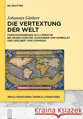 Die Vertextung der Welt Johannes Gorbert 9783110374117 De Gruyter