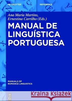 Manual de linguística portuguesa  9783110374483 De Gruyter Mouton