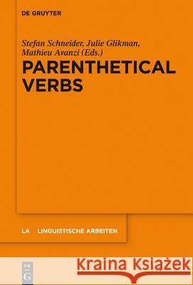 Parenthetical Verbs  9783110376036 De Gruyter Mouton