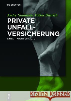 Private Unfallversicherung Naumann, André 9783110376906 De Gruyter