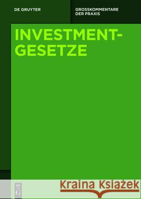 Set Investmentgesetze Band 1-3  9783110377057 De Gruyter