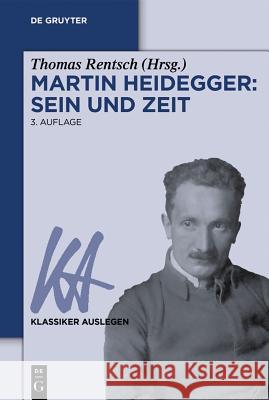 Martin Heidegger: Sein und Zeit  9783110377170 De Gruyter